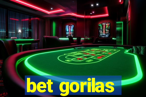 bet gorilas
